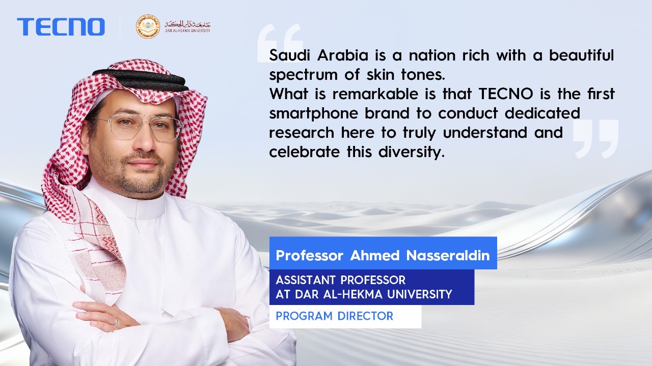 You are currently viewing TECNO Sets New Standard for Middle East Skin Tone Imaging with Groundbreaking Saudi-Led Research
